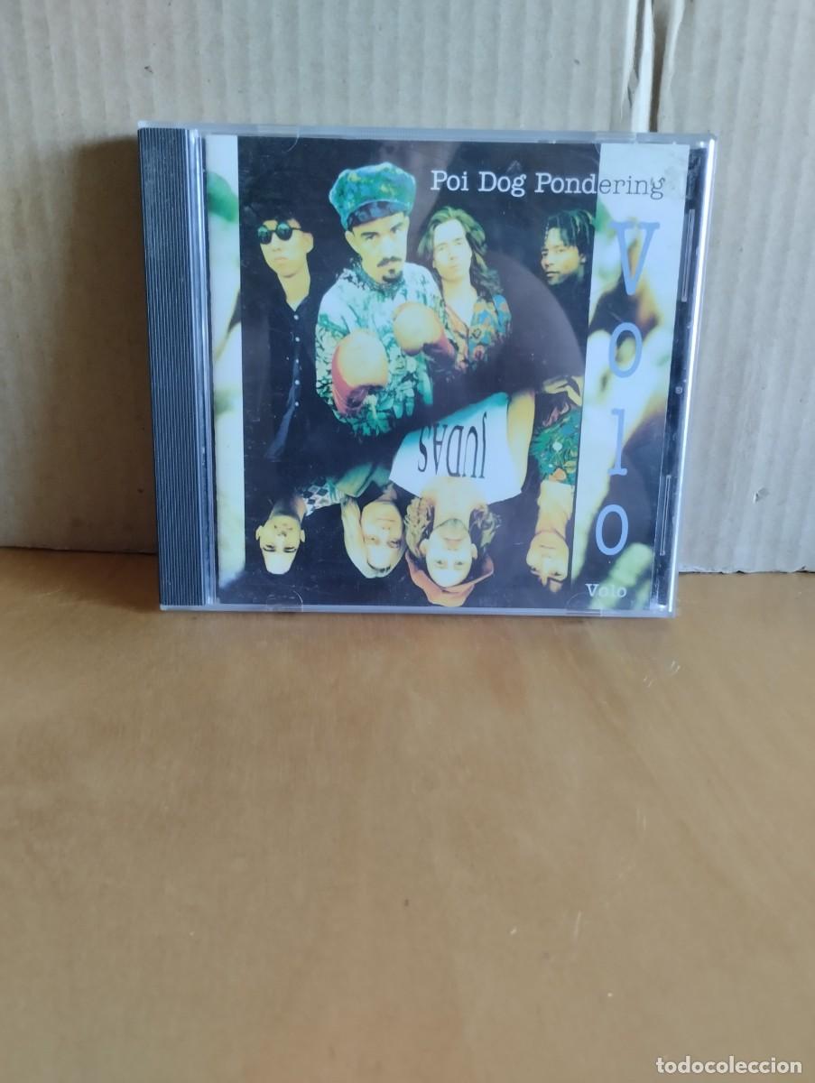 CDs de M&uacute;sica: POI DOG PONDERING ----- VOLO VOLO
