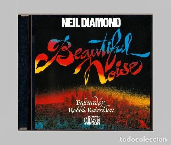 CDs de M&uacute;sica: �G203 - NEIL DIAMOND. BEAUTIFUL NOISE. PRODUCED BY ROBBIE ROBERTSON. CD.