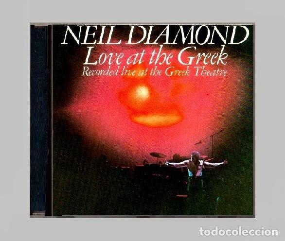 CDs de M&uacute;sica: �G202 - NEIL DIAMOND. LOVE AT THE GREEK. RECORDED LIVE AT THE GREEK THEATRE. CD.