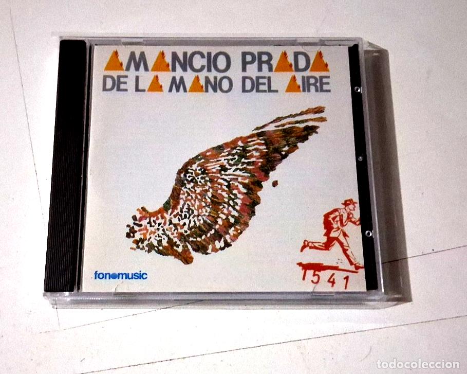 CDs de M&uacute;sica: AMANCIO PRADA &rdquo;DE LA MANO DEL AIRE&rdquo; CD 11 TRACKS