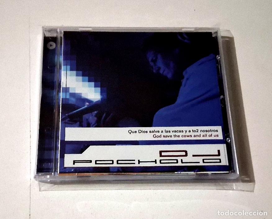Music CDs: DJ POCHOLO &rdquo;QUE DIOS SALVE A LAS VACAS Y A TO2 NOSOTROS&rdquo; CD 23 TRACKS