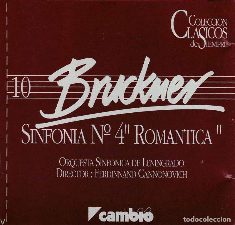 CDs de M&uacute;sica: Bruckner - Sinfon&iacute;a N&ordm; 4 Rom&aacute;ntica. Cl&aacute;sicos de Siempre 10. CD