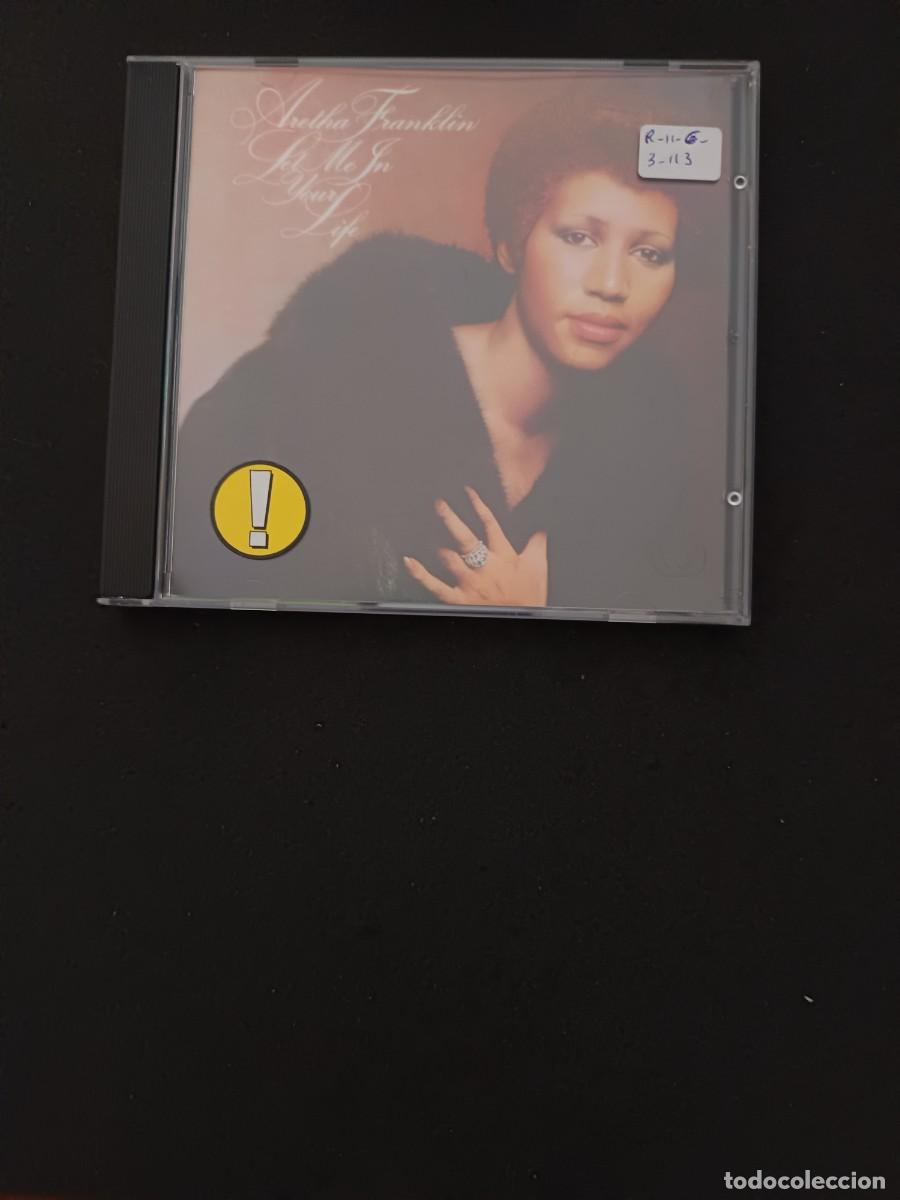 CDs de M&uacute;sica: ARETHA FRANKLIN. LET ME IN YOUR LIFE (CD, NO VINILO)