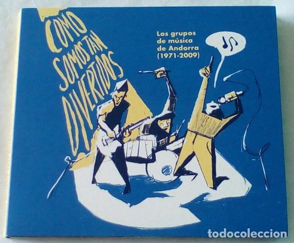 CDs de Musique: V.V.A.A. - Como Somos Tan Divertidos. M&uacute;sica de Andorra 1971-2009 (Celan, 2018) Acolla...