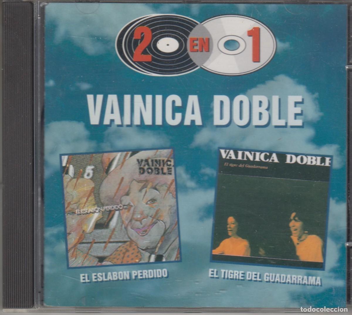 CDs de M&uacute;sica: Vainica Doble cd 2 en 1 El eslab&oacute;n perdido / El tigre de Guadarrama 1996