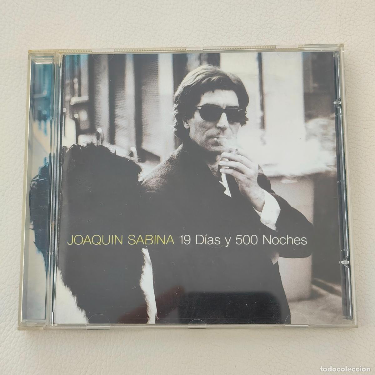 CDs de M&uacute;sica: JOAQUIN SABINA 19 DIAS Y 500 NOCHES - CD MUSICA