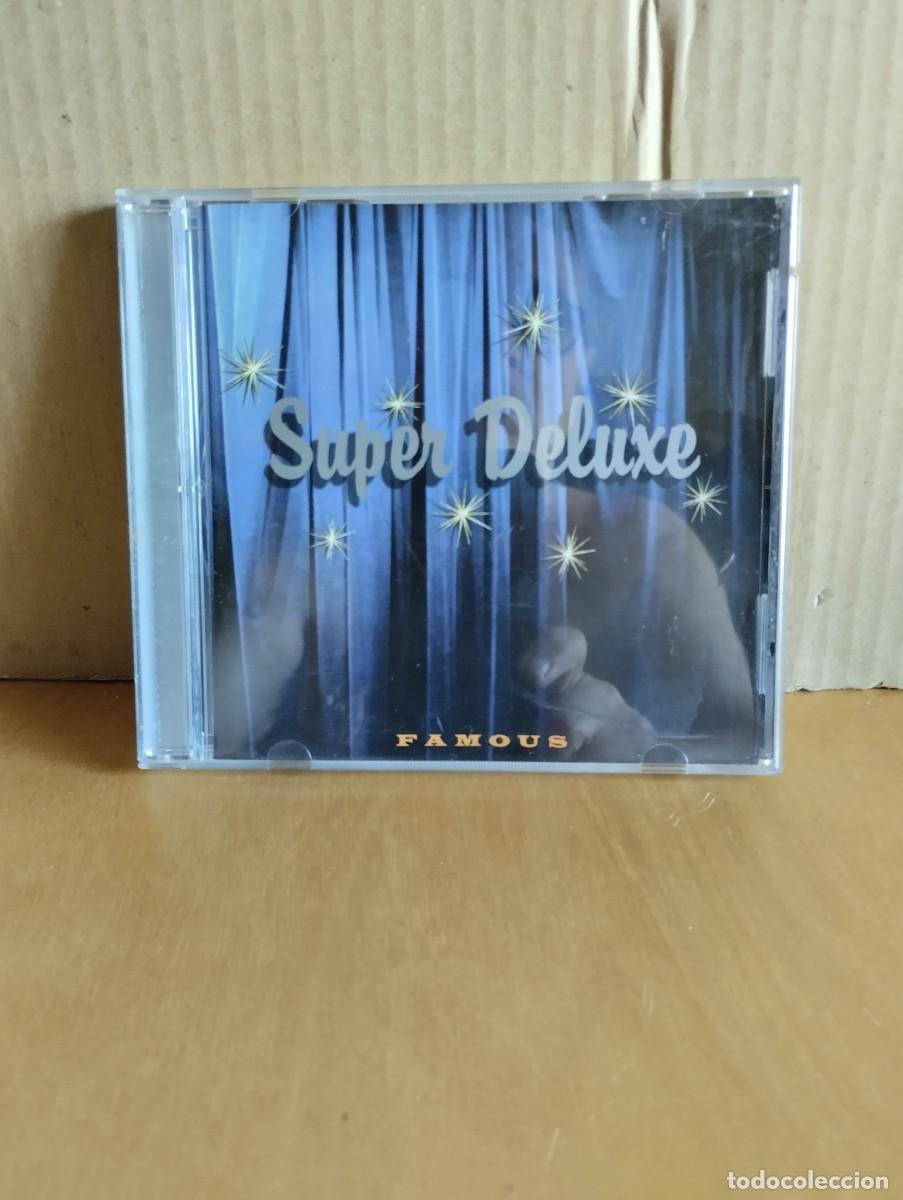 CD de M&uacute;sica: SUPER DELUXE -------FAMOUS