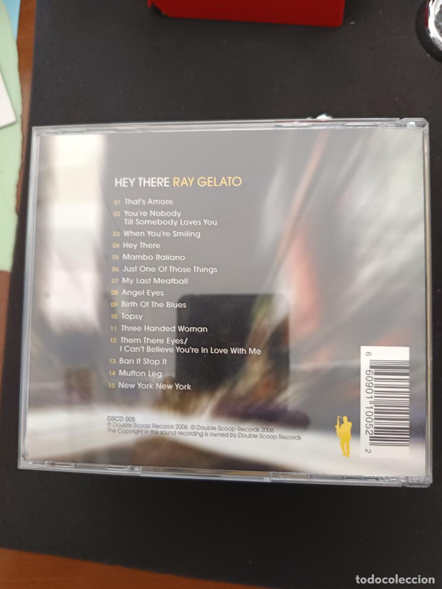 CDs de m&uacute;sica: RAY GELATO. HEY THERE - Foto 2