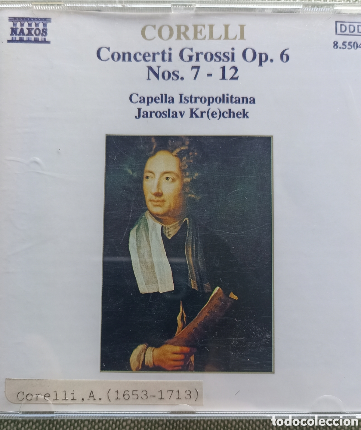 CDs de M&uacute;sica: CD de Arcangelo Corelli: Concerti Grossi Op. 6, Nos. 7-12, interpretado por la orquesta Capella