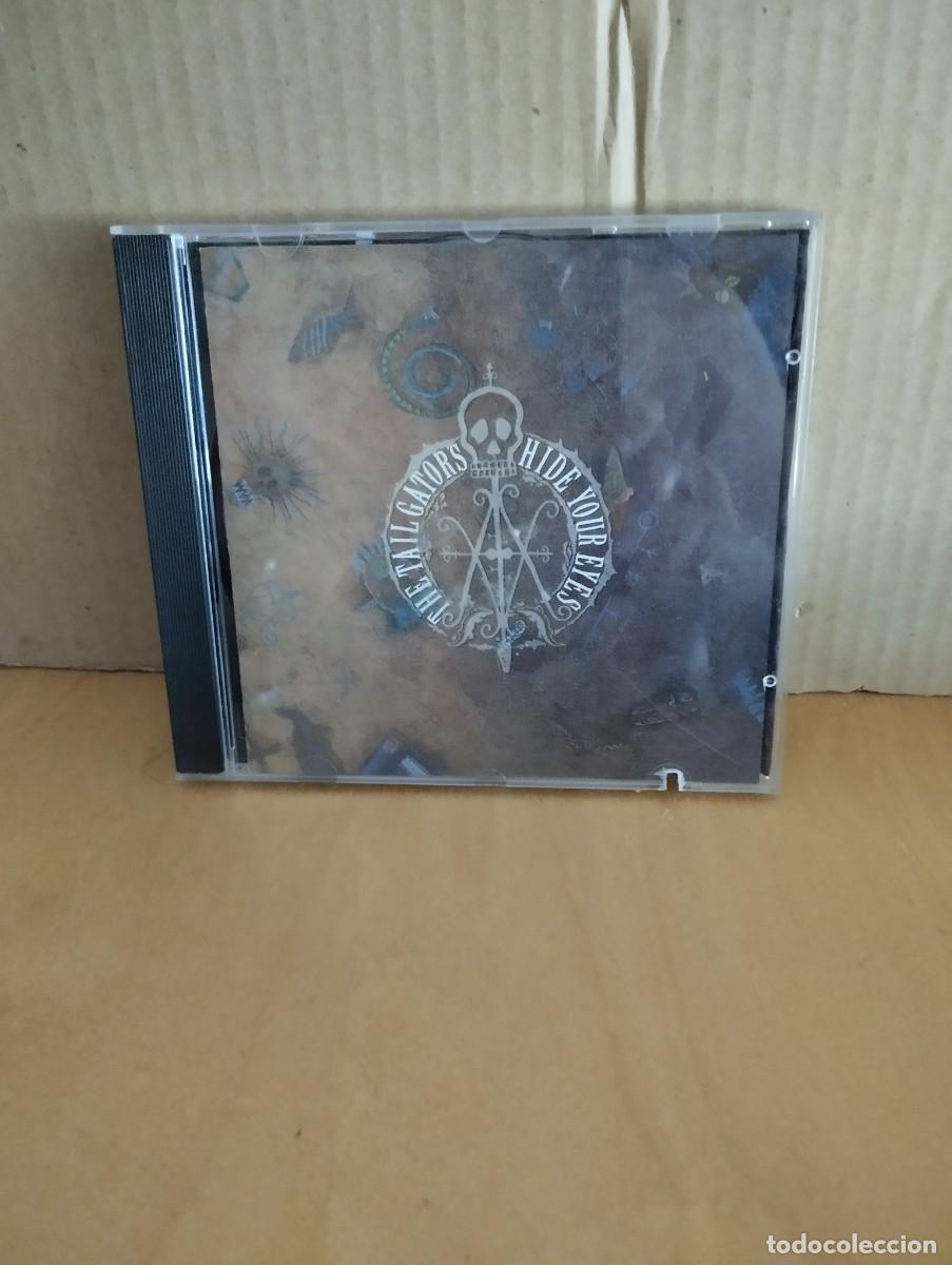 CDs de M&uacute;sica: THE TAIL GATORS ---- HIDE YOUR EYES