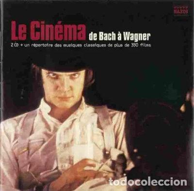 CDs de M&uacute;sica: Le cin&eacute;ma de Bach &agrave; Wagner- 0730099123624