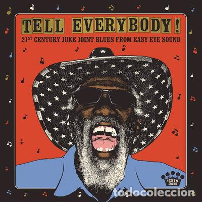 CDs de M&uacute;sica: Tell Everybody! (21st Century Juke Joint Blues From Easy Eye Sound)- 0888072509962