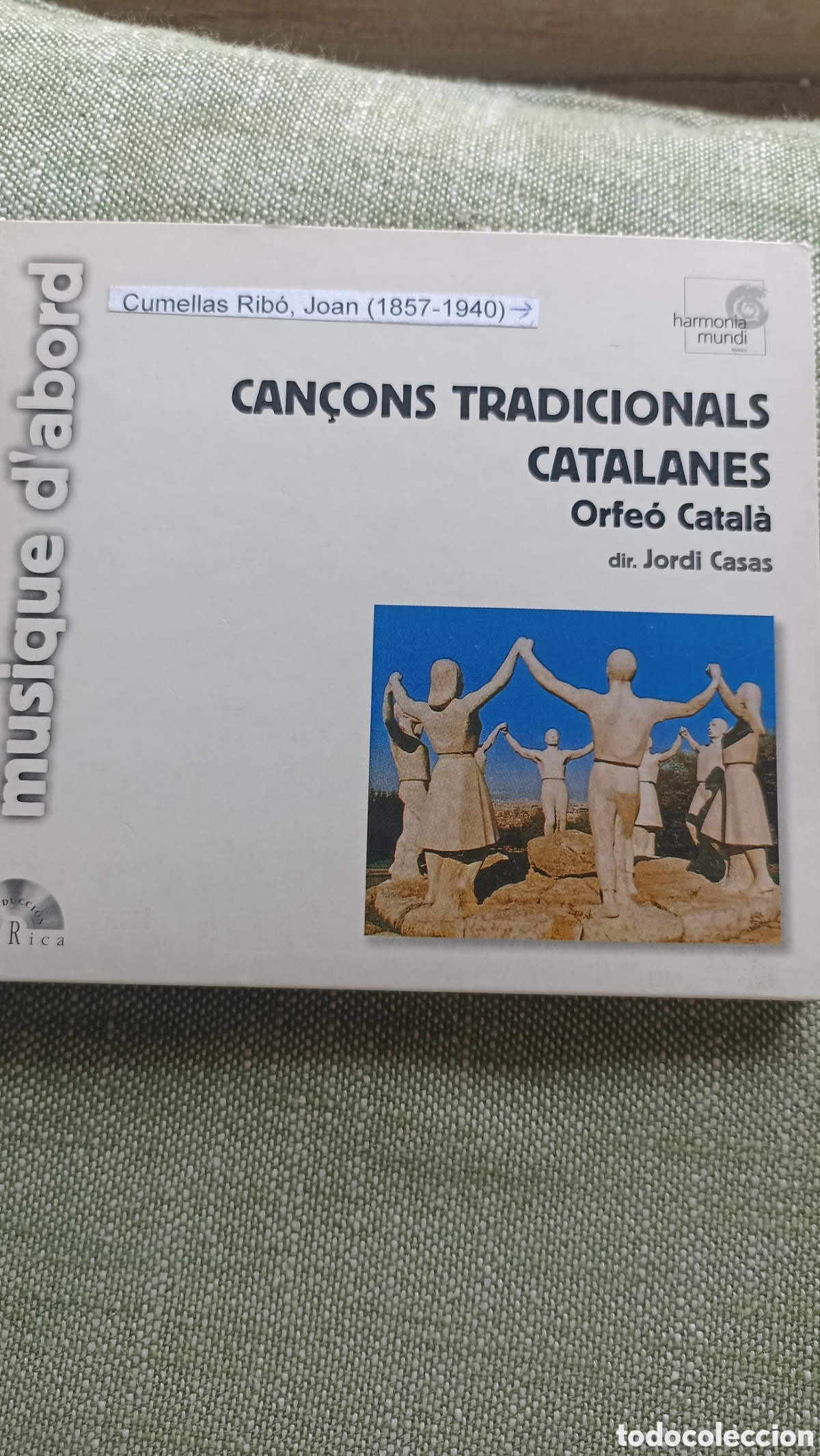 CDs de M&uacute;sica: &rdquo;Can&ccedil;ons Tradicionals Catalanes&rdquo; interpretado por el Orfe&oacute; Catal&agrave; y dirigido por Jordi Casas.