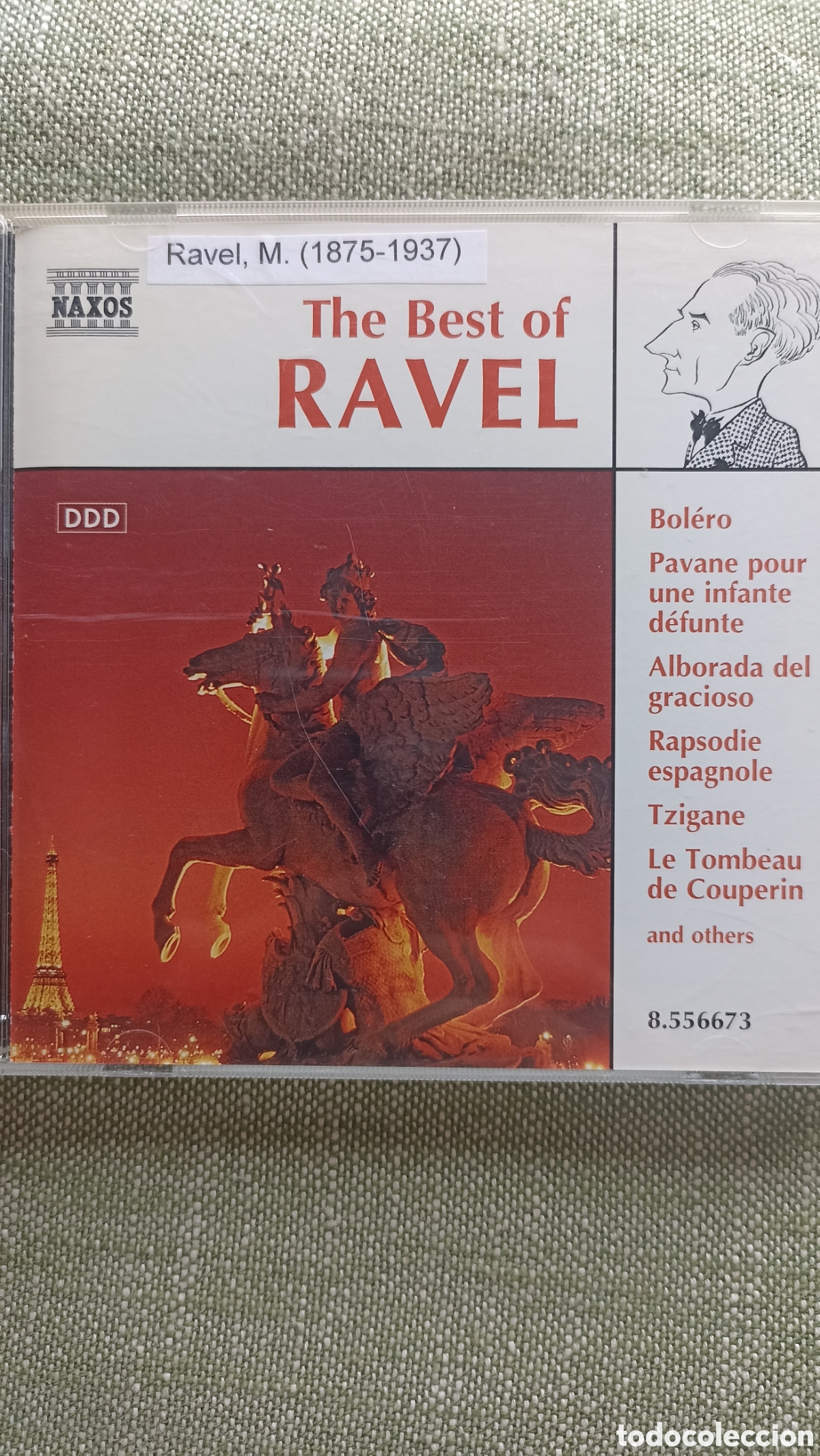 CDs de M&uacute;sica: &rdquo;The Best of Ravel&rdquo; es una recopilaci&oacute;n de obras del compositor franc&eacute;s Maurice Ravel.