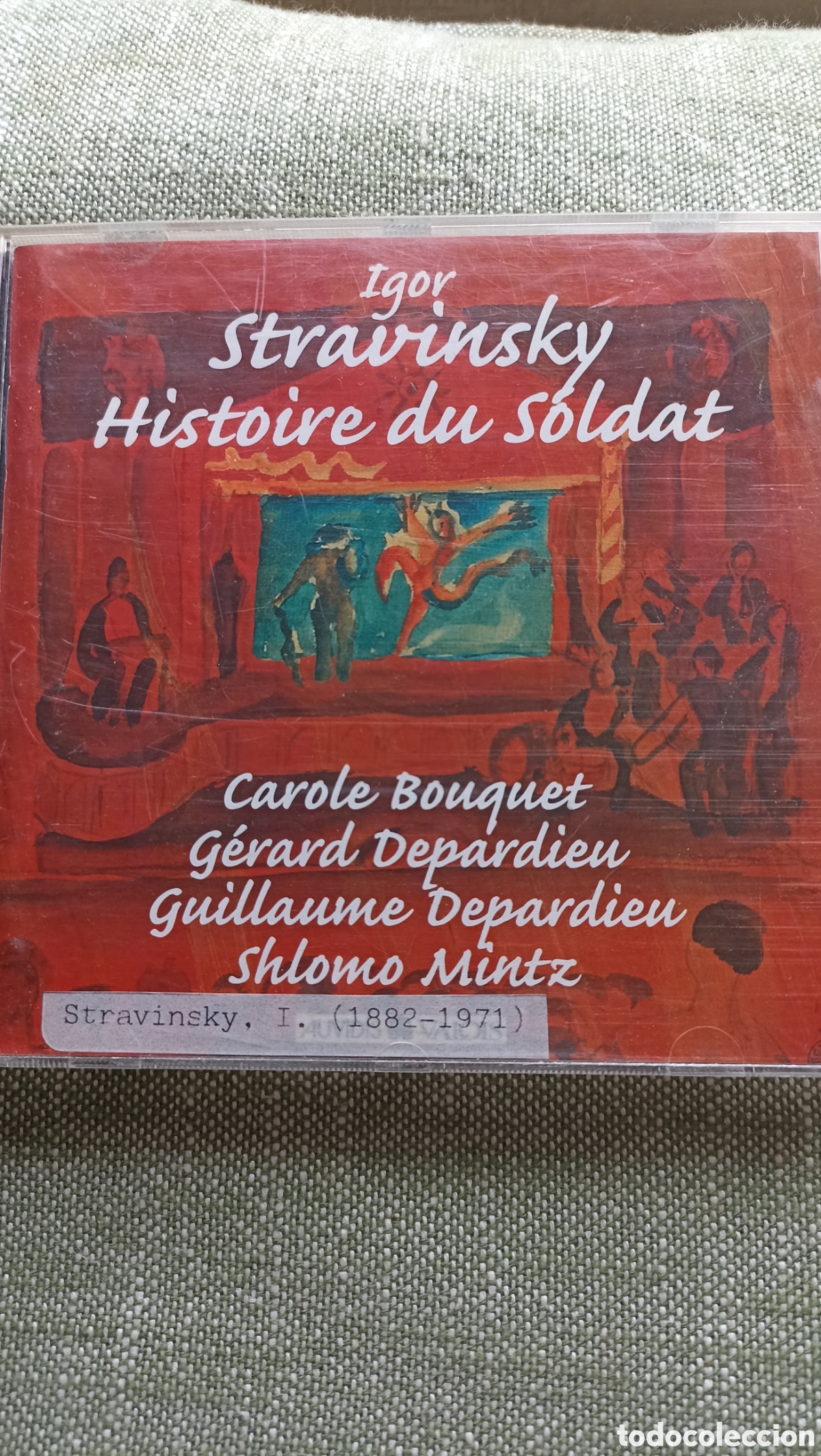 CDs de M&uacute;sica: CD de Igor Stravinsky: Histoire du Soldat (con Carole Bouquet y G&eacute;rard Depardieu)