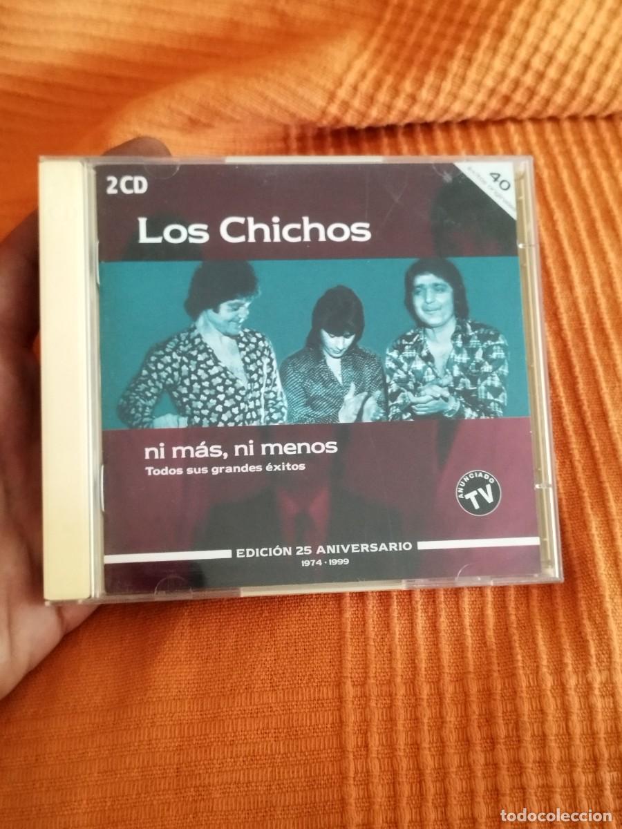 CDs de M&uacute;sica: Los Chichos &ndash; Ni M&aacute;s, Ni Menos - Edici&oacute;n 25 Aniversario - 1974-1999. Doble Cd en muy buen estado.