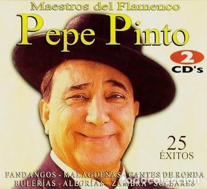 CDs de M&uacute;sica: PEPE PINTO &rdquo;25 &eacute;xitos&rdquo; -doble CD- (De la colecci&oacute;n Maestros del Flamenco)