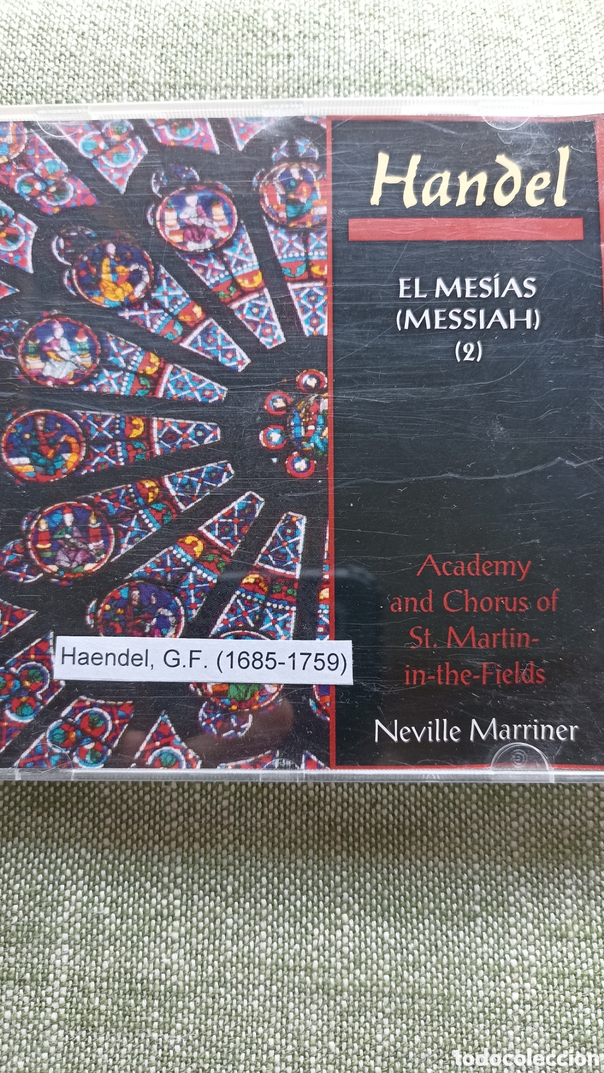 CDs de M&uacute;sica: &rdquo;El Mes&iacute;as&rdquo; de Georg Friedrich H&auml;ndel, interpretado por la Academy and Chorus of St. Martin-in-the-F