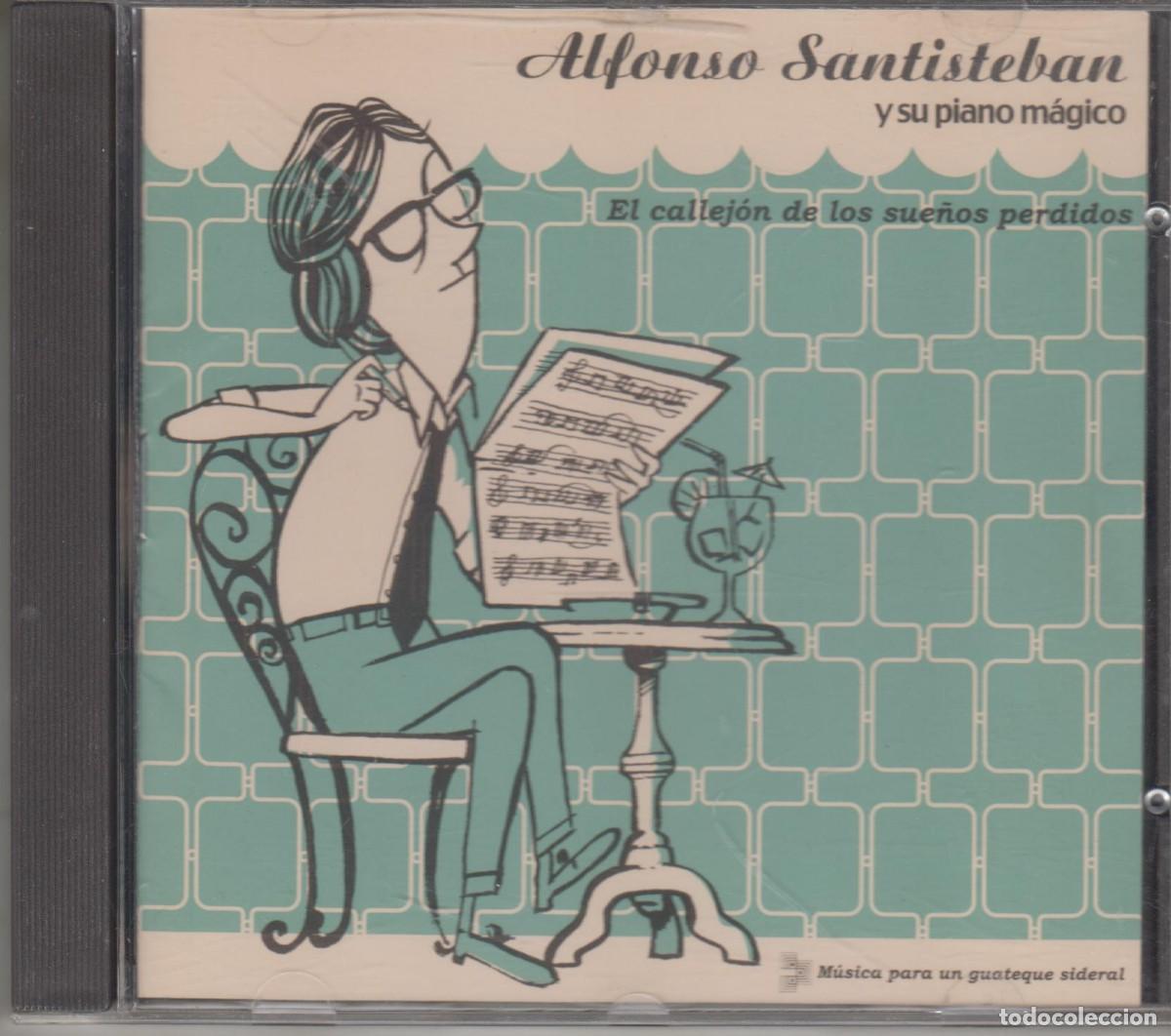 CDs de M&uacute;sica: Alfonso Santisteban Y Su Piano M&aacute;gico cd El Callej&oacute;n De Los Sue&ntilde;os Perdidos 2000
