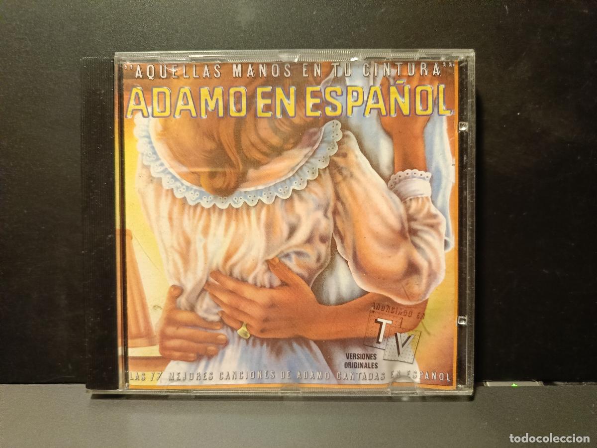 CDs de M&uacute;sica: Cd ALBUM : ADAMO EN ESPA&Ntilde;OL - Aquellas manos en tu cintura 1981 EMI 17 TEMAS PEPETO