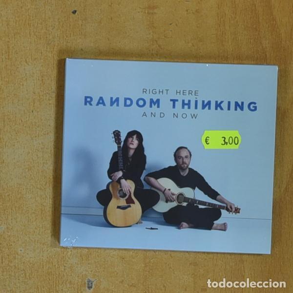 CDs de M&uacute;sica: RANDOM THINKING - RIGHT HERE AND NOW - CD