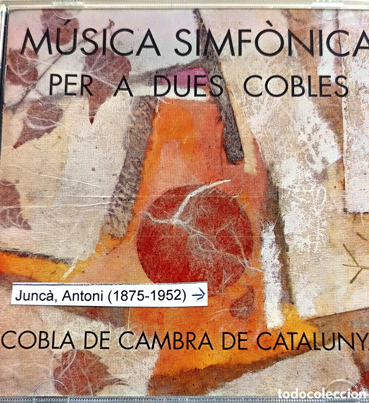 CDs de M&uacute;sica: &rdquo;M&uacute;sica simf&ograve;nica per a dues cobles&rdquo;, interpretado por la Cobla de Cambra de Catalunya.