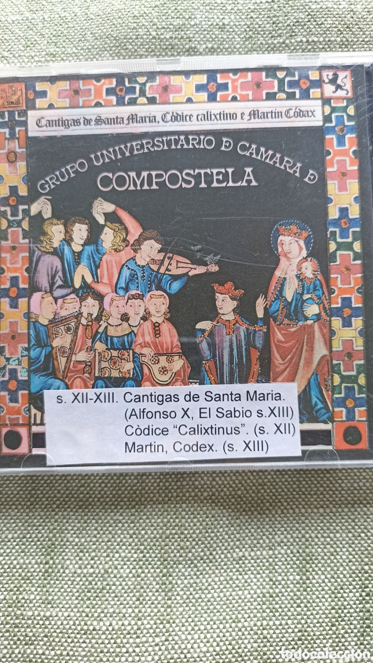 CDs de M&uacute;sica: Grupo Universitario de C&aacute;mara de Compostela, que incluye las Cantigas de Santa Maria, el C&oacute;dice Cali