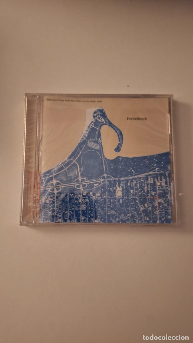 CDs de M&uacute;sica: Brokeback - Field Recordings From The Cook County Water Table (HDCD, Album) cd