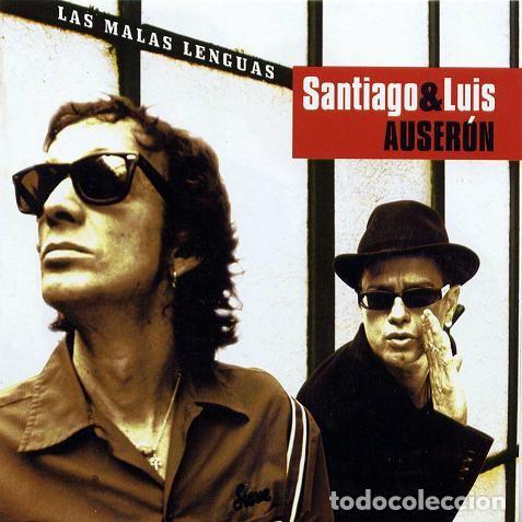 CDs de m&uacute;sica: SANTIAGO & LUIS AUSER&Oacute;N &ndash; LAS MALAS LENGUAS CD 2006 - Foto 1