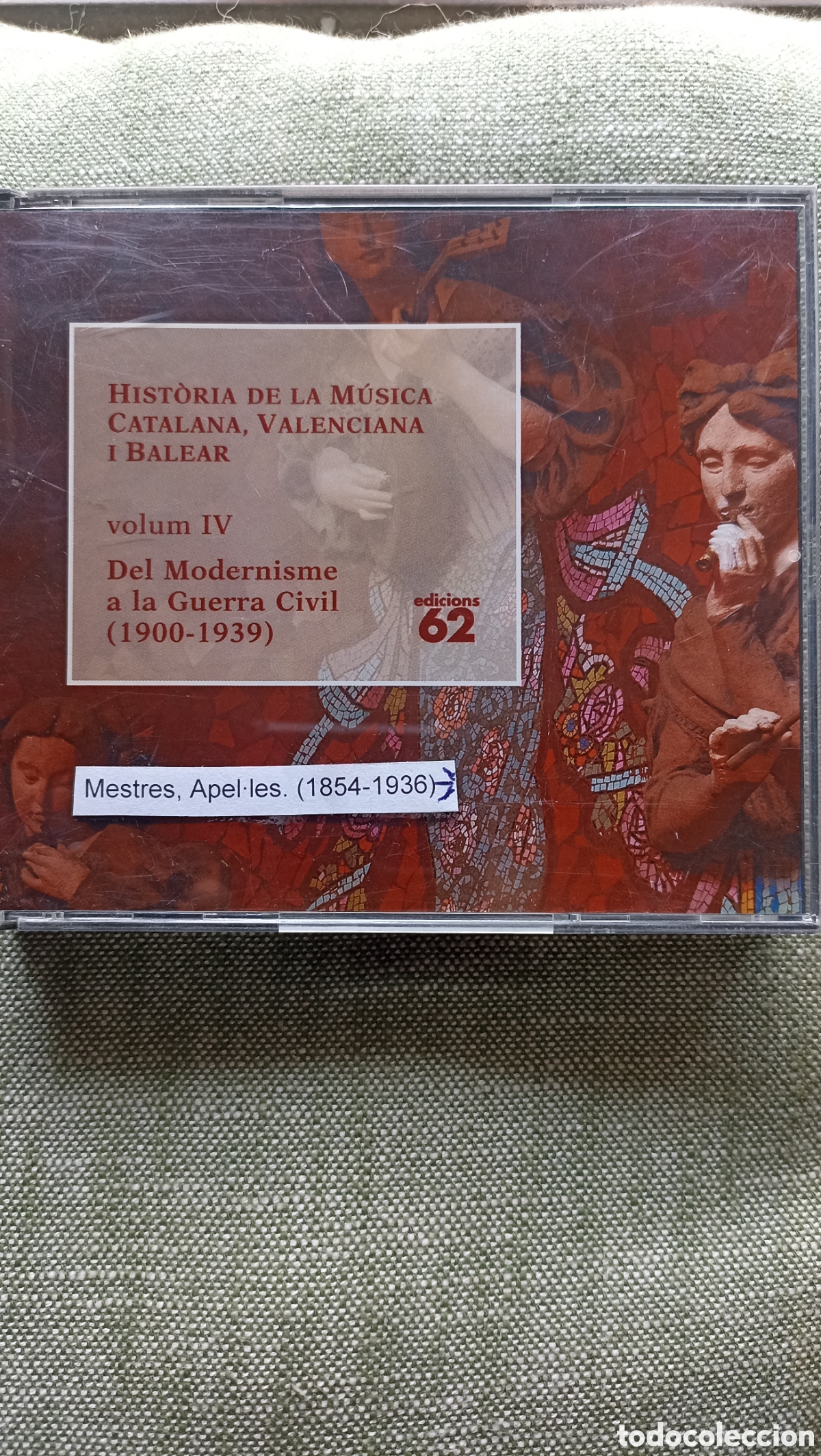 CDs de M&uacute;sica: 4CD Hist&ograve;ria de la M&uacute;sica Catalana, Valenciana i Balear&rdquo;,volumen IV.