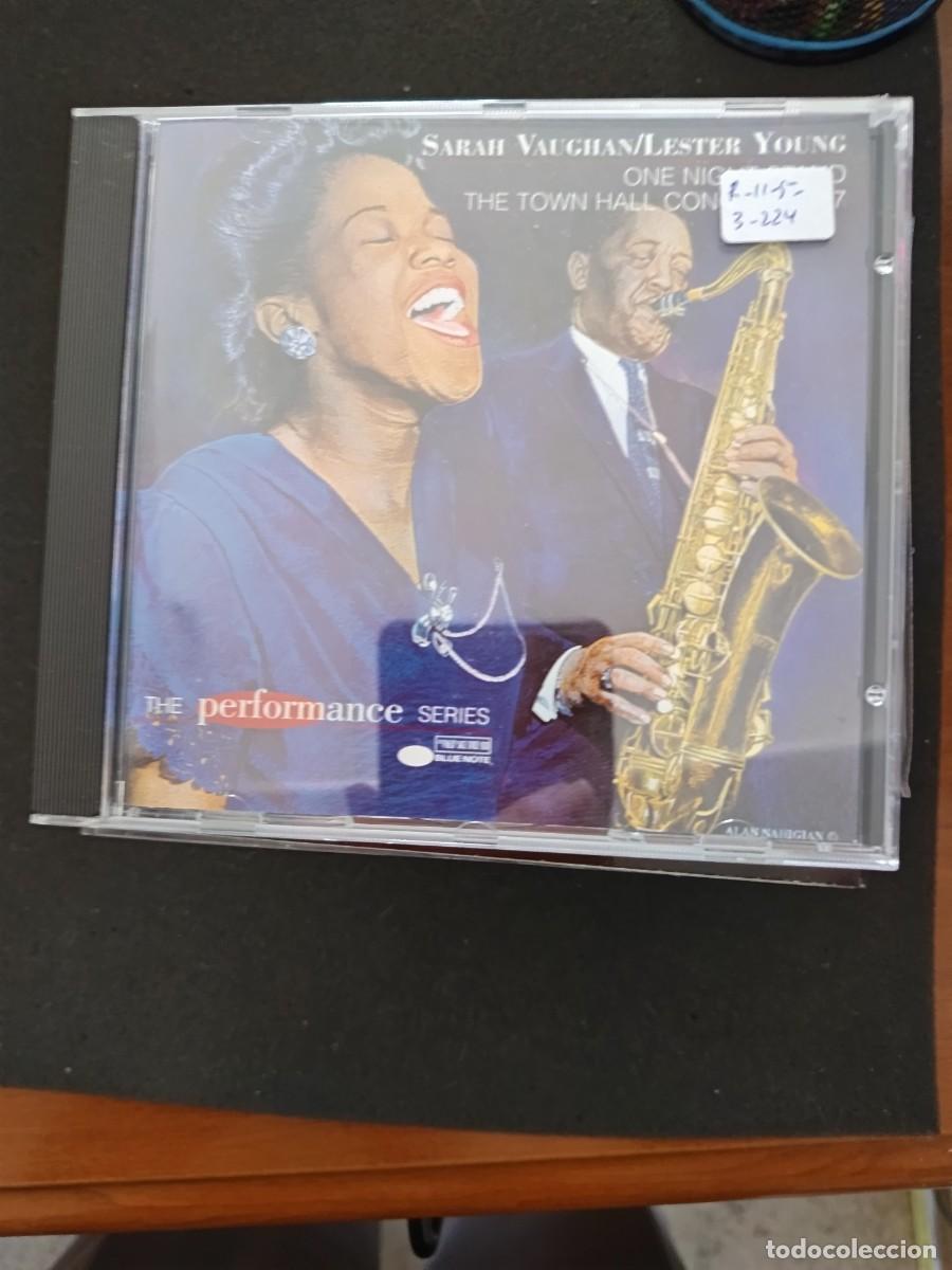 CDs de M&uacute;sica: SARAH VAUGHAN / LESTER YOUNG. ONE NIGHT STAND THE TOWN HALL CONCERT 1947