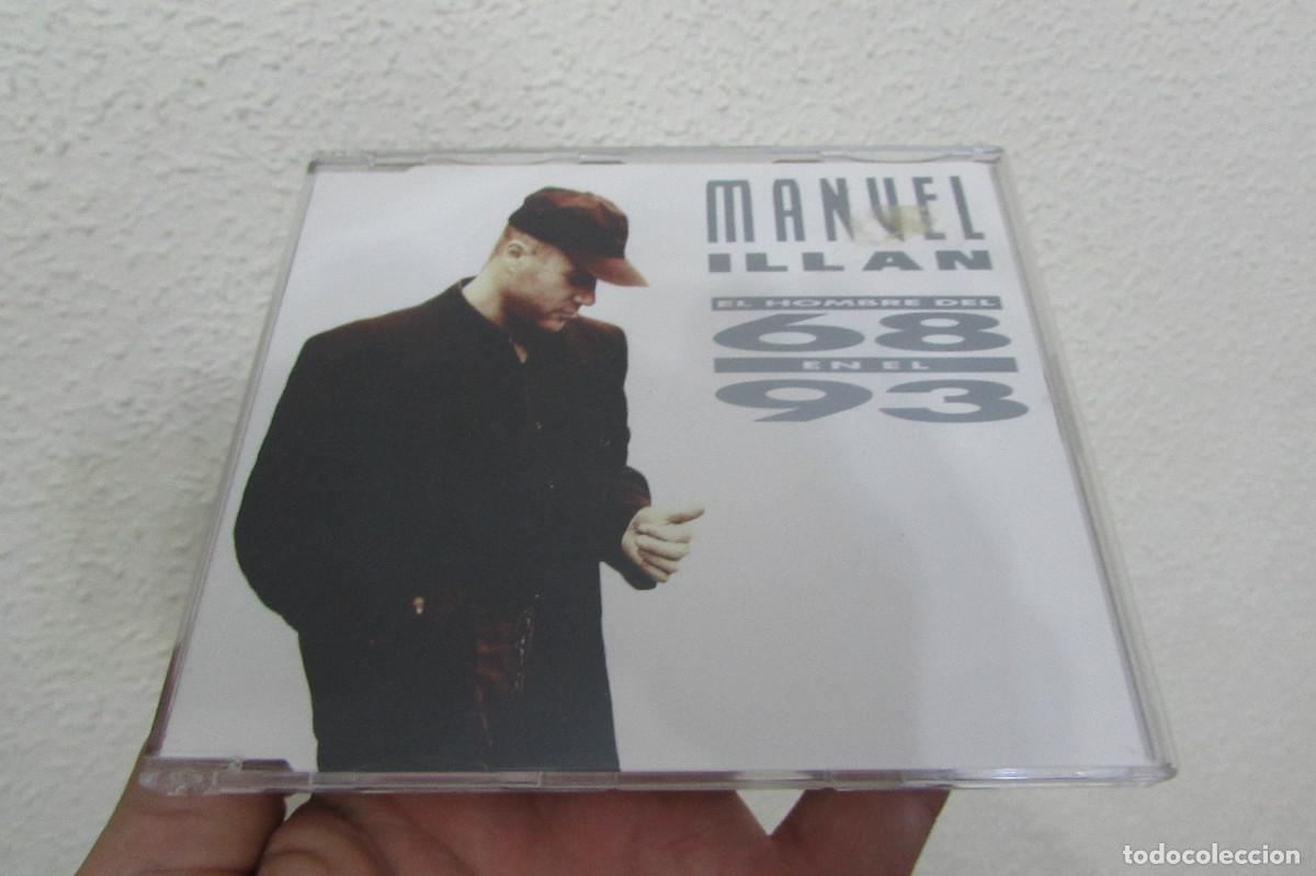 CDs de m&uacute;sica: Manuel Ill&aacute;n &ndash; El Hombre Del 68 En El 93 - Foto 1