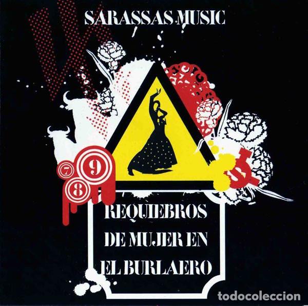 CDs de M&uacute;sica: SARASSAS MUSIC &ndash; REQUIEBROS DE MUJER EN EL BURLAERO CD 2007 SYNTH POP