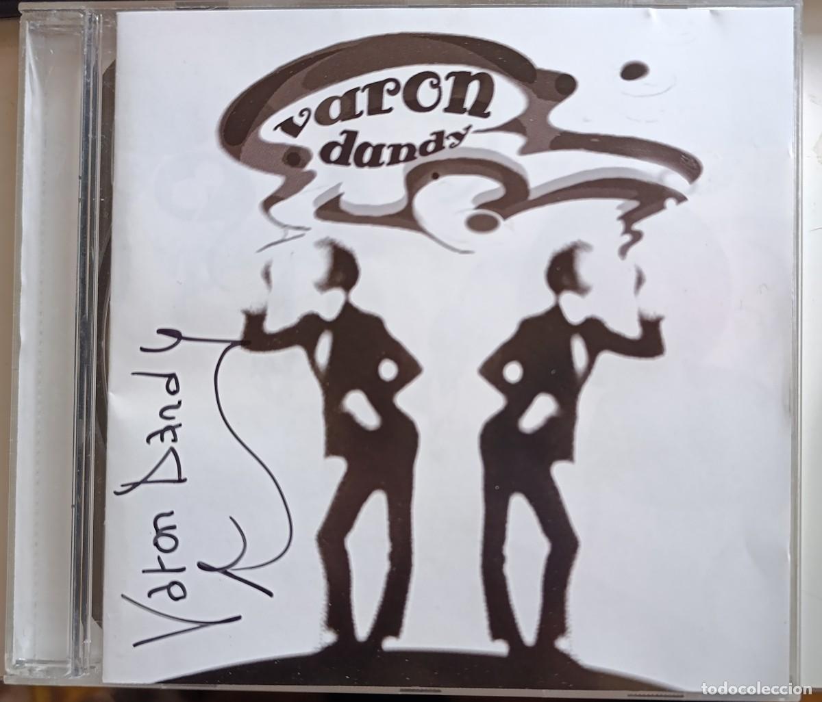 CDs de M&uacute;sica: VAR&Oacute;N DANDY &ndash; VAR&Oacute;N DANDY CD 2006 **FIRMADO** ELECTRO POP