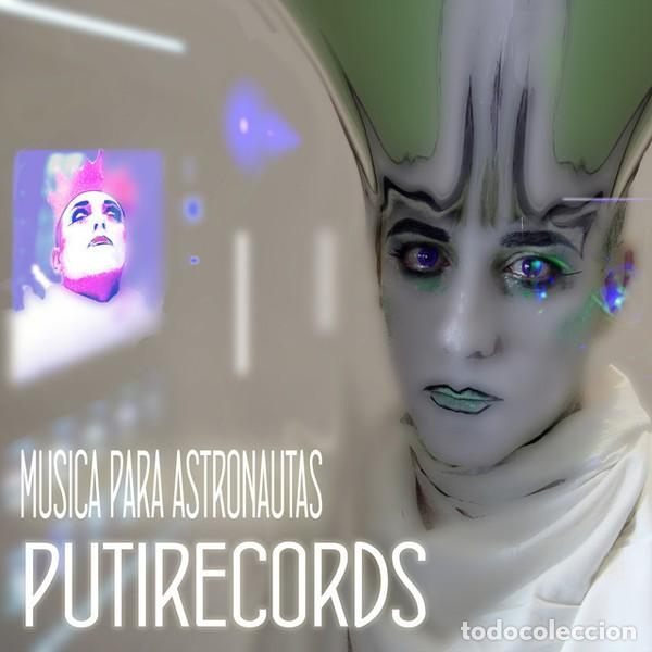 CDs de M&uacute;sica: PUTIRECORDS &ndash; M&Uacute;SICA PARA ASTRONAUTAS CD 2014 NUEVO PRECINTADO -ELECTRO POP SYNTH POP