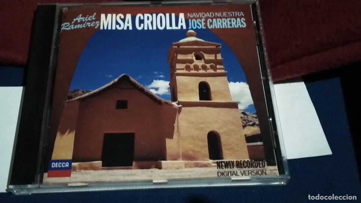 CDs de M&uacute;sica: ARIEL RAMIREZ / JOSE CARRERAS - MISA CRIOLLA - CD 1988 DECCA - BUEN ESTADO NUEVO