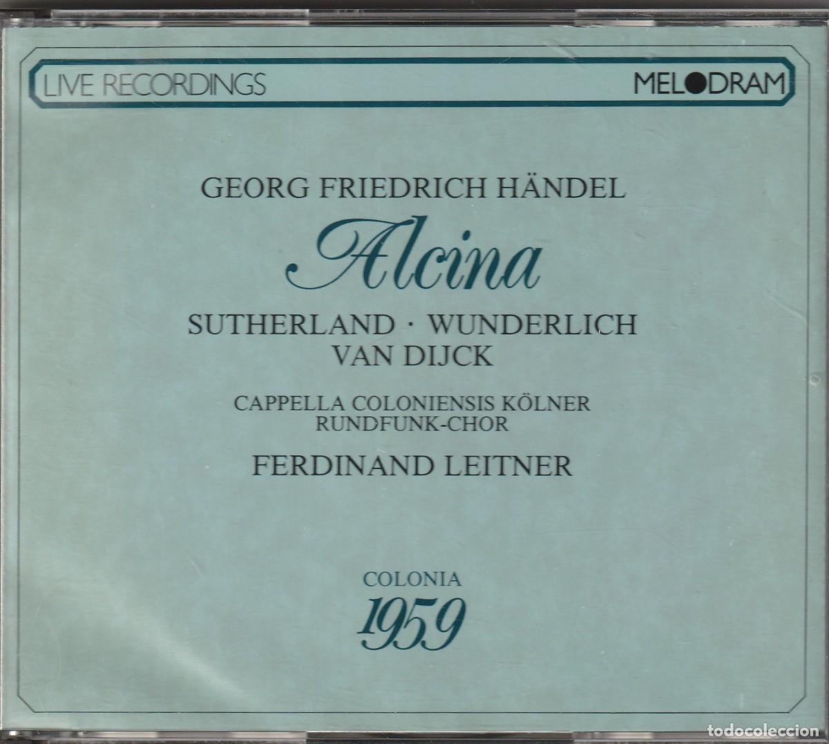 CDs de M&uacute;sica: HANDEL - ALCINA (3 X CD + LIBRETO MELODRAM 1987) SUTHERLAND &middot; WUNDERLICH &middot; VAN DIJCK &middot; LEITNER