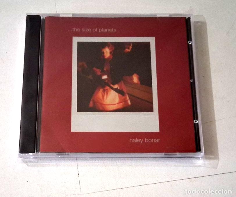 CDs de M&uacute;sica: HALEY BONAR &rdquo; ... THE SIZE OF PLANETS&rdquo; CD 13 TRACKS