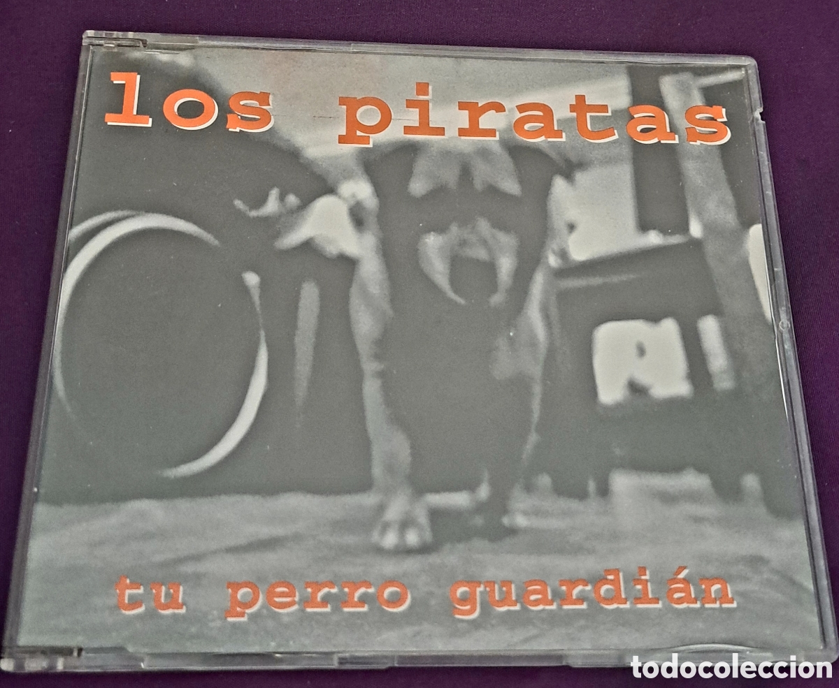 Music CDs: Los Piratas tu perro guardian
