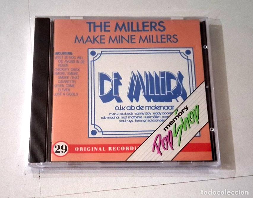 Music CDs: THE MILLERS &rdquo;MAKE MINE MILLERS&rdquo; CD 29 TRACKS