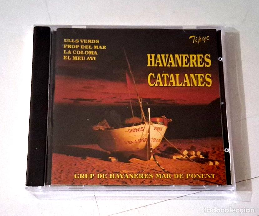 CDs de M&uacute;sica: GRUP DE HAVANERES MAR DE PONENT &rdquo;HAVANERES CATALANES&rdquo; CD 10 TRACKS COMO NUEVO