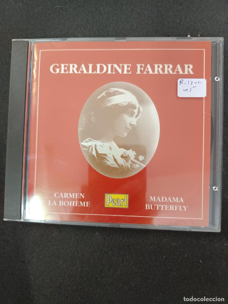 CDs de M&uacute;sica: GERALDINE FARRAR. CARMEN / LA BOH&Egrave;ME / MADAMA BUTTERFLY (PEARL)