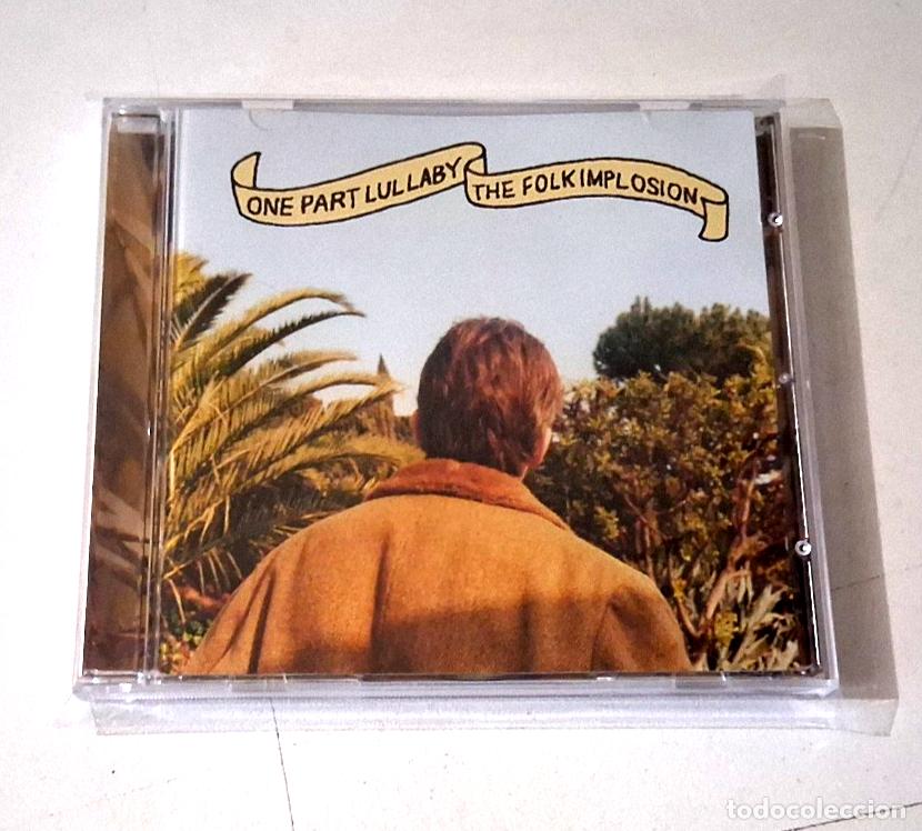 CDs de M&uacute;sica: THE FOLK IMPLOSION &rdquo;ONE PART LULLABY&rdquo; CD 13 TRACKS