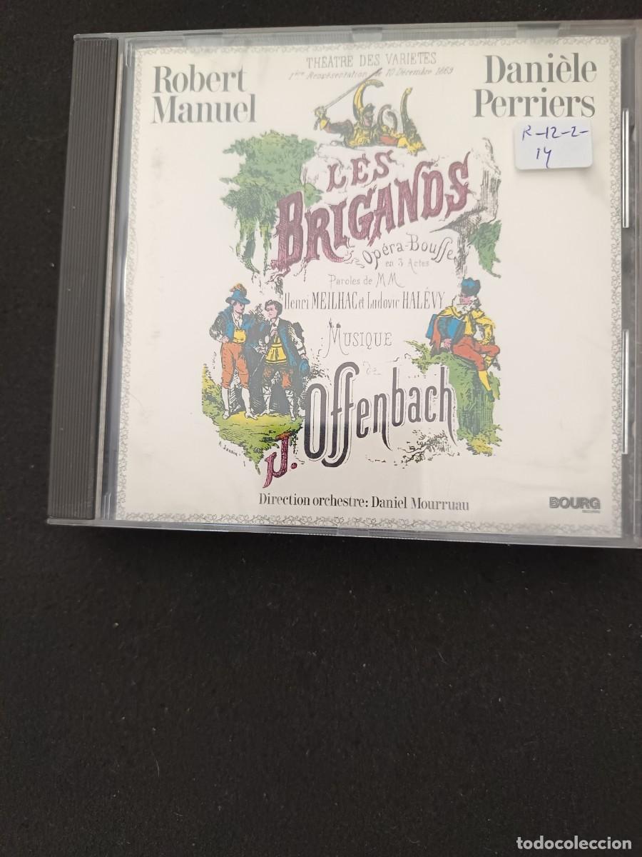 CDs de M&uacute;sica: JACQUES OFFENBACH: LES BRIGANDS (OP&Eacute;RA BOUFFE). DIR.: DANIEL MOURRUAU. INT&Eacute;RP: ROBET MANUEL / DANI