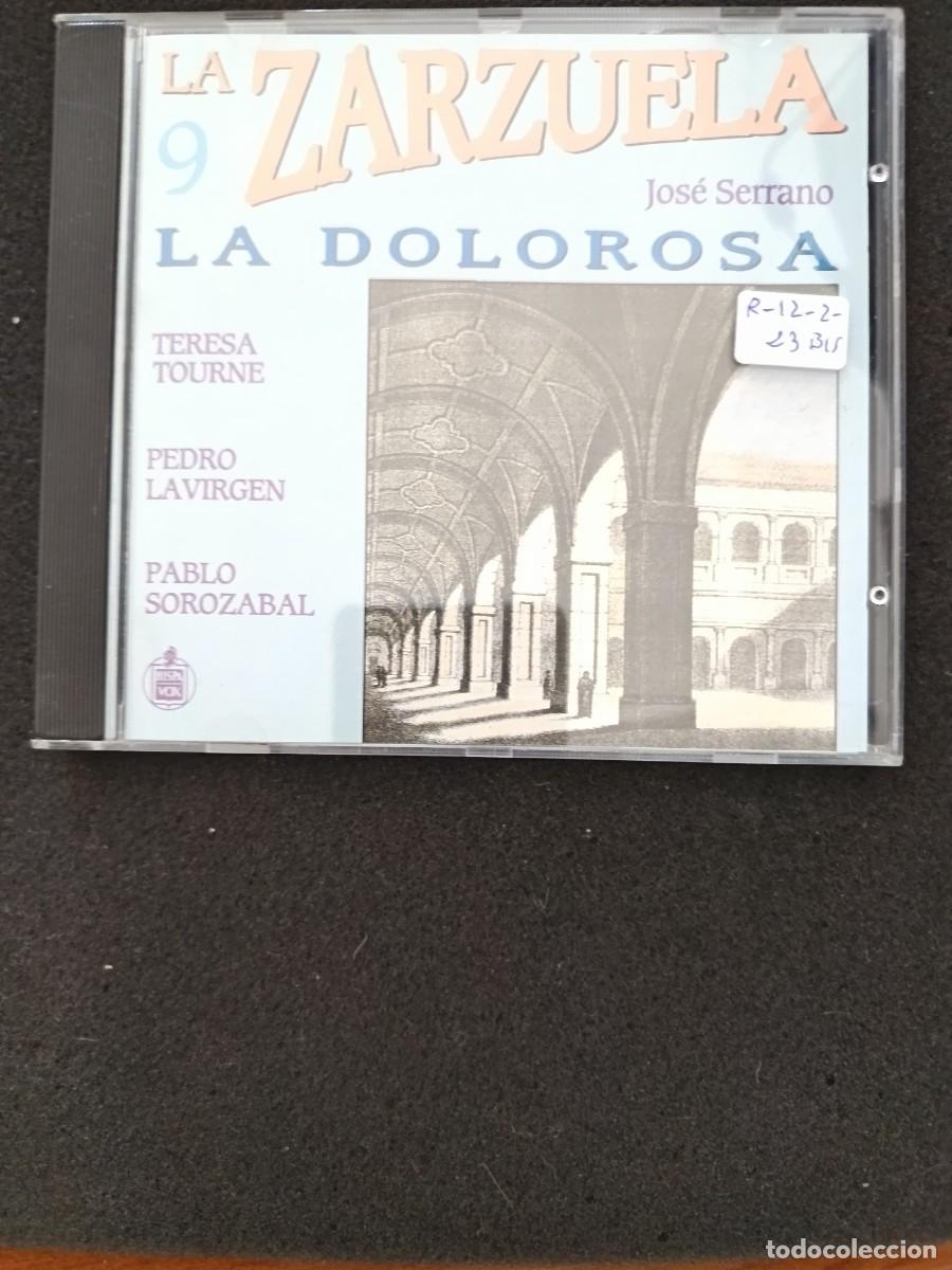 CDs de M&uacute;sica: LA DOLOROSA. M&Uacute;SICA DE JOS&Eacute; SERRANO. DIR.: PABLO SOROZ&Aacute;BAL. INTERP.: TERESA TOURNE, PEDRO LA VIRGEN