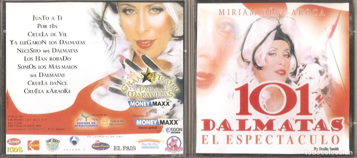 CDs de m&uacute;sica: CD - 101 DALMATAS-EL ESPECTACULO - MIRIAN DIAZ AROCA - Foto 1