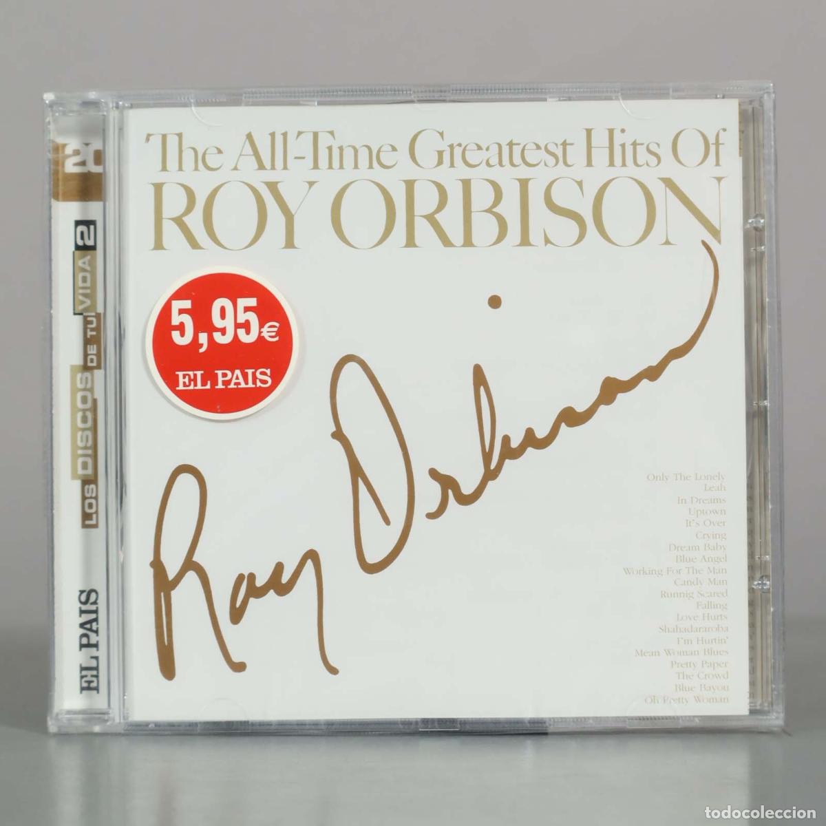 Music CDs: CD. The All-Time Greatest Hits of Roy Orbison - Los Discos de tu Vida - El Pa&iacute;s PRECINTADO