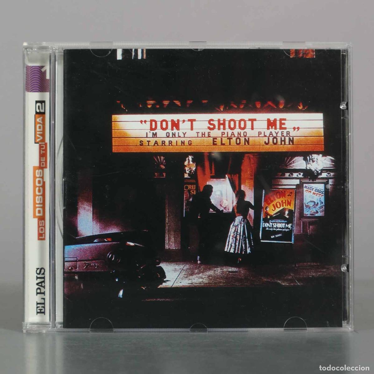 Music CDs: CD. Don&acute;t Shoot Me I&acute;m Only the Piano Player - Elton John