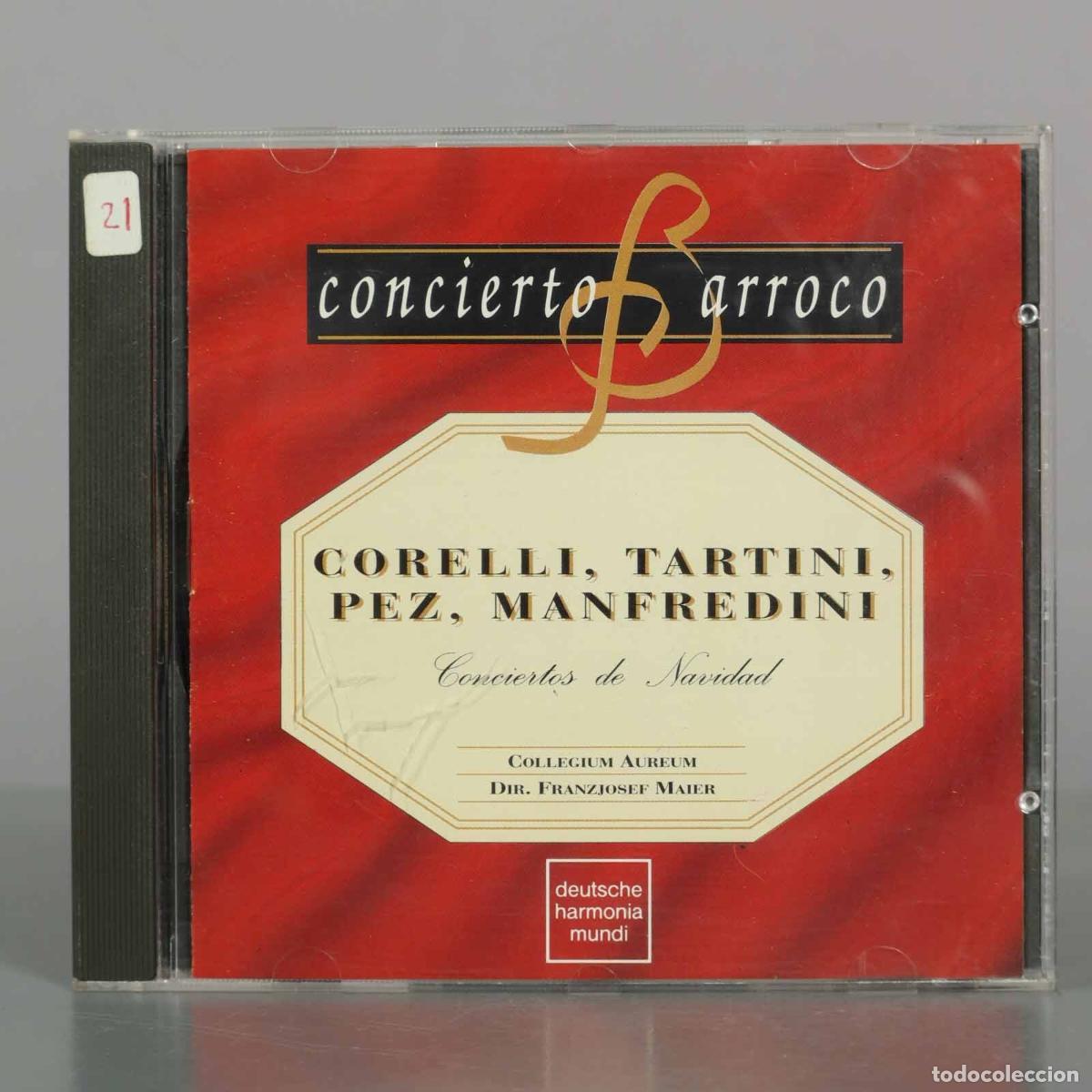 CDs de M&uacute;sica: CD. Concierto Barroco N&ordm; 21 - Conciertos de Navidad - Corelli, Tartini, Pez, Manfredini - Collegium