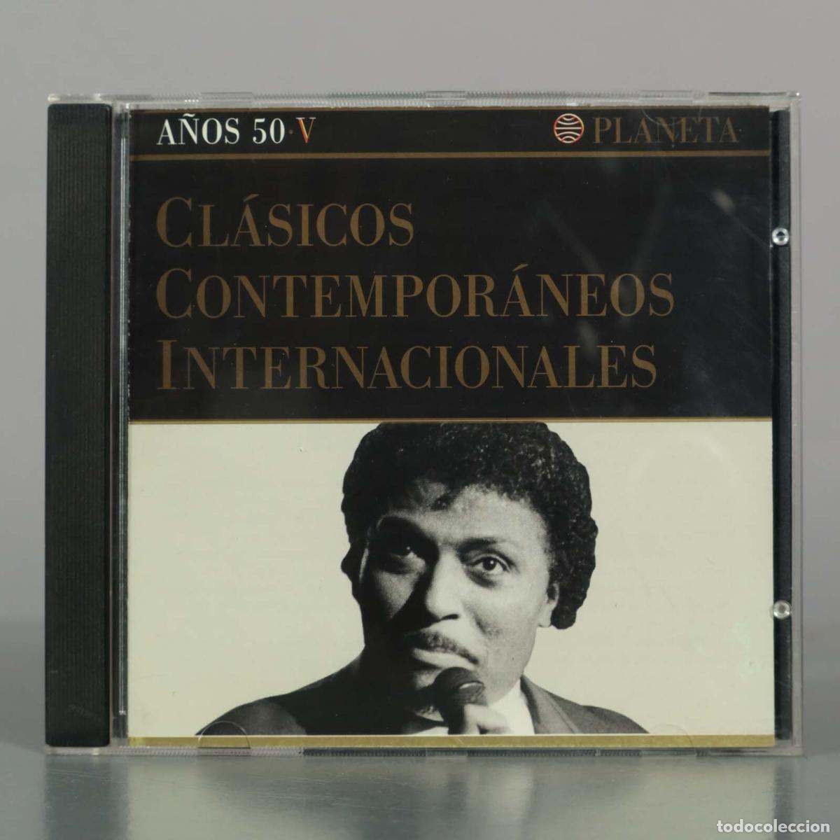 Music CDs: CD. Cl&aacute;sicos Contempor&aacute;neos Internacionales. A&ntilde;os 50 V - Editorial Planeta